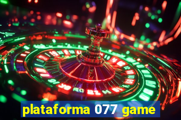 plataforma 077 game